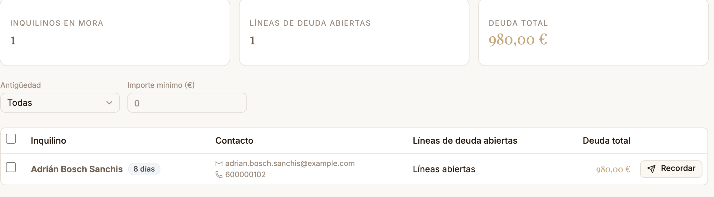 Contadores de inquilinos en mora, deuda total y filtros por antigüedad e importe, con la fila de un inquilino en mora en la pantalla de Morosidad.